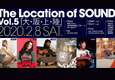 The Location of SOUND vol.5