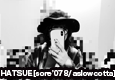 HATSUE[sore'078/aslowcotta] 