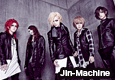 Jin-Machine